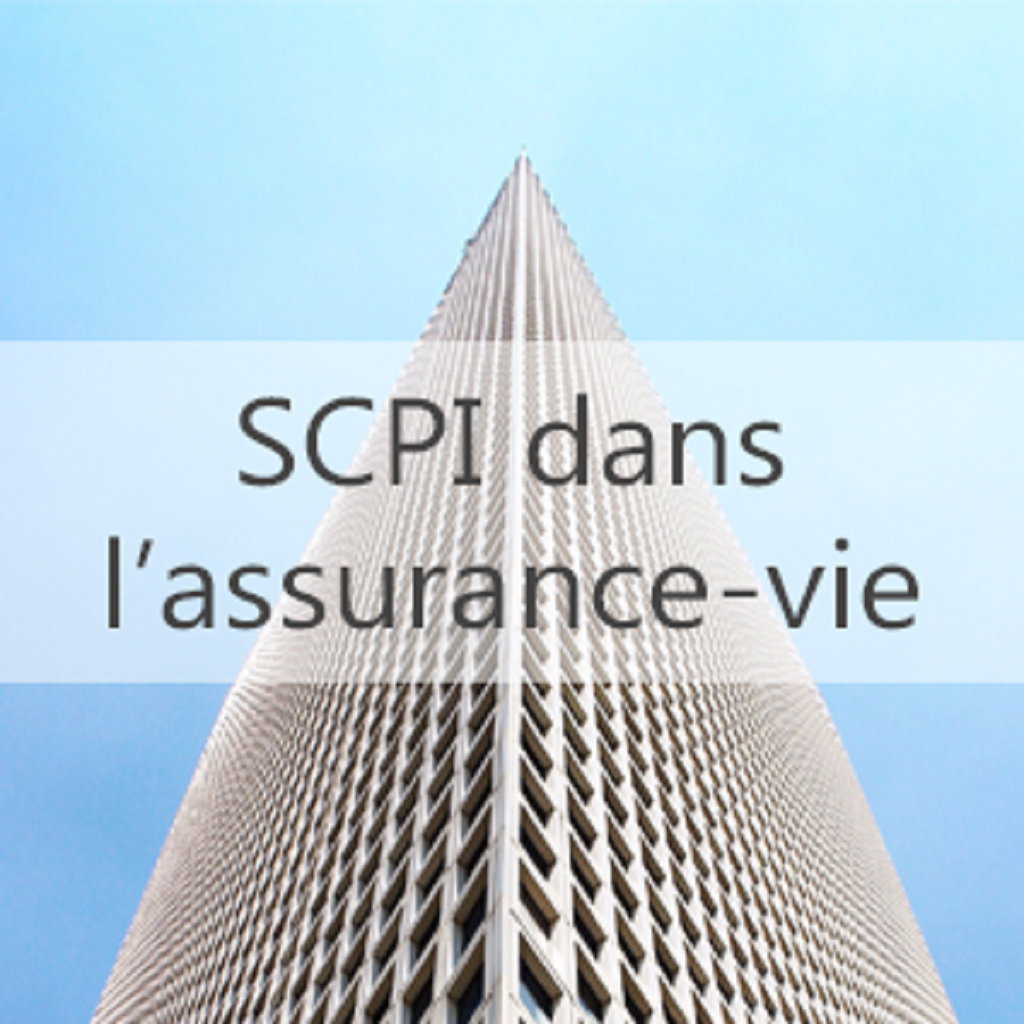 Pourquoi placer des parts de SCPI dans un contrat d'assurance-vie, Honfleur, 14600?